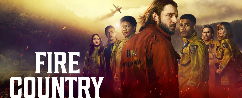„Fire Country“ startet nun auch in Deutschland in die vierte Staffel – Bild: CBS