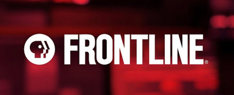 „Frontline“ – Bild: PBS