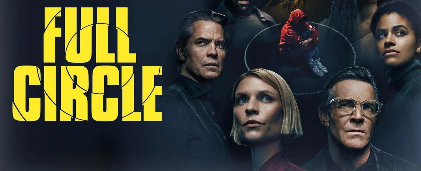 „Full Circle“: HBO-Thrillerdrama mit Timothy Olyphant („Justified“) feiert Deutschlandpremiere – Mit Claire Danes, CCH Pounder und Dennis Quaid in weiteren Hauptrollen – Bild: HBO/​Warner Bros. Television