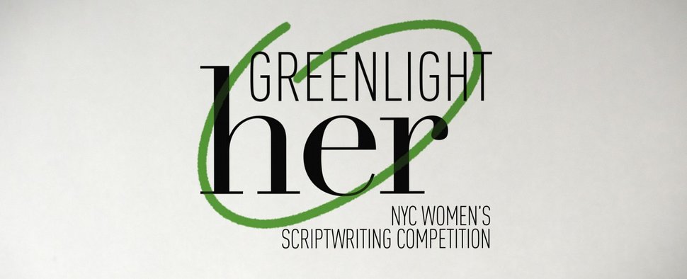 „Greenlight Her“ – Bild: New York Mayor's Office of Media and Entertainment (MOME)