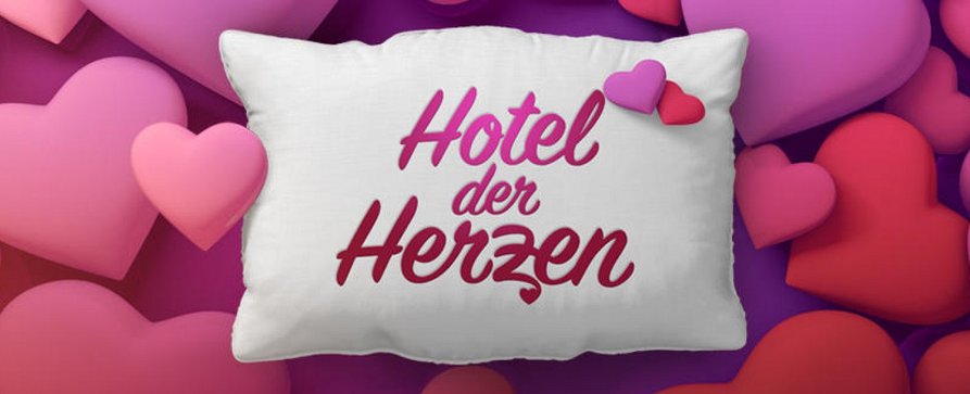 „Hotel der Herzen“ öffnet seine Pforten im August – Kuppel-Doku im Hotelier-Milieu landet bei RTLplus – Bild: RTL