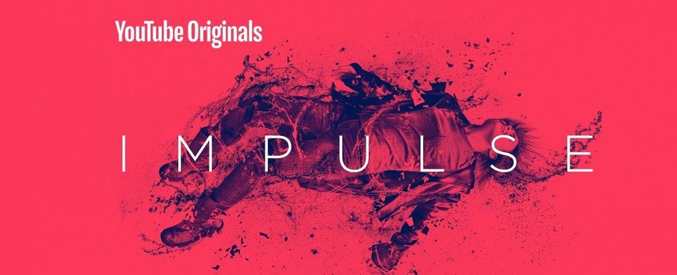 "Impulse": Trailer stimmt auf zweite Staffel der SciFi-Serie ein – Erste Staffel bei YouTube kurzzeitig vor der Bezahlschranke – Bild: YouTube Premium