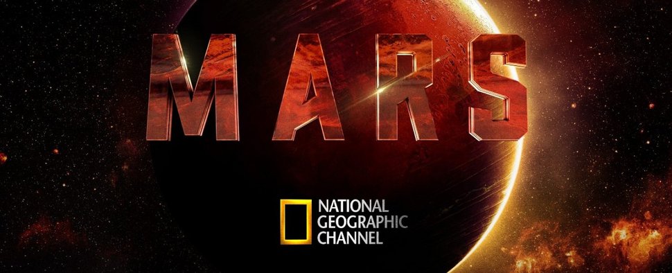 „Mars“ – Bild: National Geographic Channel
