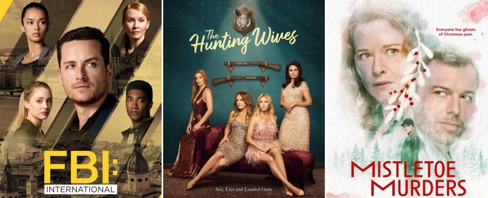 Neu bei MagentaTV im Herbst: neue Folgen von „FBI: International“, „The Hunting Wives“ und „Mistletoe Murders“ – Bild: CBS, Lionsgate, Hallmark+
