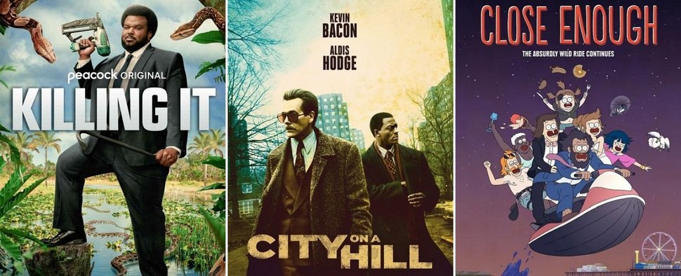 Neue Folgen im April: „Killing It“, „City on a Hill“ und „Close Enough“ – Bild: Peacock/Showtime/HBO Max