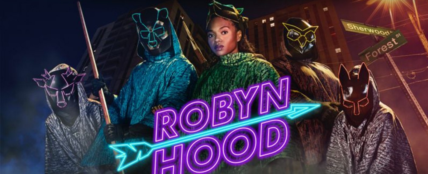 „Robyn Hood“ kämpft sich als Rapperin durch New Nottingham – Trailer und Termin für kanadische Neuauflage des bekannten Mythos – Bild: Global TV