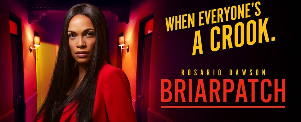 Rosario Dawson in „Briarpatch“ – Bild: Universal Content Productions