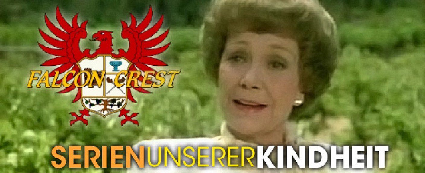 Serien unserer Kindheit: „Falcon Crest“ – Alles, was ich brauche, habe ich von Angela Channing gelernt – Bild: Lorimar
