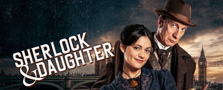 „Sherlock & Daughter“ feiert Free-TV-Premiere – Meisterdetektiv erhält unerwarteten Besuch seiner angeblichen Tochter – Bild: WDR/​Albion Television Ltd.