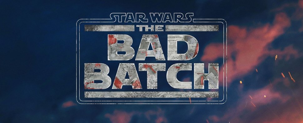 „Star Wars: The Bad Batch“ – Bild: Lucasfilm