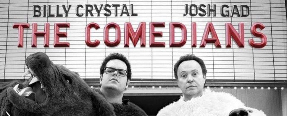 „The Comedians“ mit Billy Crystal (r.) mit Josh Gad (l.) – Bild: FX