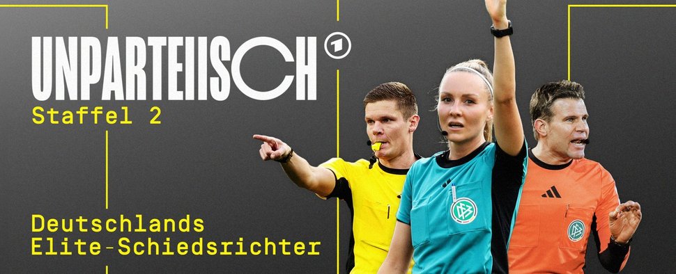 Die ARD bleibt "Unparteiisch": Zweite Staffel der Elite-Schiedsrichter-Doku noch im August – Felix Brych, Florian Exner und Fabienne Michel werden auf und abseits des Fußballfelds begleitet – Bild: NDR/IMAGO, Sportfoto Rudel/IMAGO, Brauer-Fotoagentur/ IMAGO, Revierfot