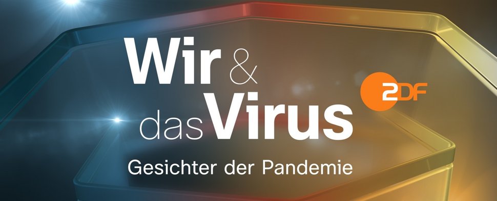 "Wir & das Virus": ZDF kündigt große Live-Sondersendung an – Zwischenbilanz nach einem Jahr Corona – Bild: ZDF/Pacific Digital