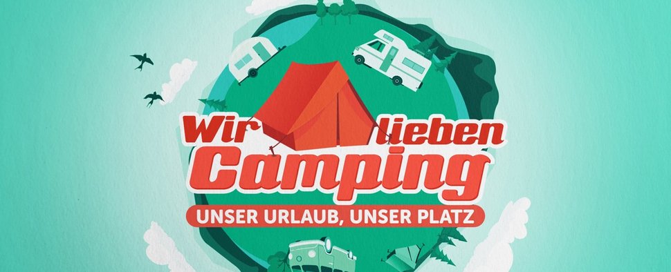 Camping-Fieber erreicht RTL-Nachmittag, "Superhändler" gehen in Pause – "Wir lieben Camping" und "wunderbar anders wohnen" neu ab Oktober – Bild: RTL