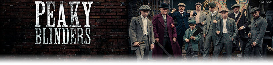 Peaky Blinders Gangs of Birmingham fernsehserien.de