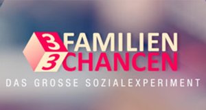 3 Familien – 3 Chancen! – Bild: RTL Zwei