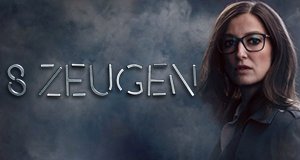 8 Zeugen – Bild: UFA