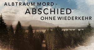 Albtraum Mord – Abschied ohne Wiederkehr – Bild: Investigation Discovery