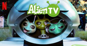 Alien TV – Bild: Entertainment One/POP Family Entertainment/Netflix