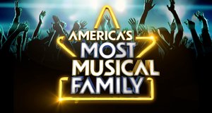 America’s Most Musical Family – Bild: Viacom