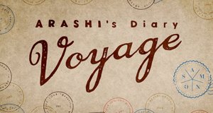 ARASHI’s Diary -Voyage–