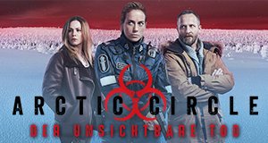 Arctic Circle – Der unsichtbare Tod – Bild: Yellow Film & TV/Baravia Fiction Arctic Circle – Der unsichtbare Tod – Bild: Yellow Film & TV/Baravia Fiction