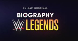Biography: WWE Legends – Bild: A&E