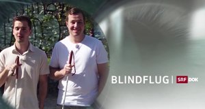 Blindflug – Bild: SRF