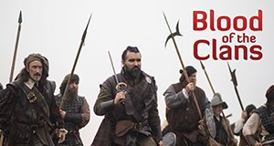 Blood of the Clans – Schottlands blutige Schlachten