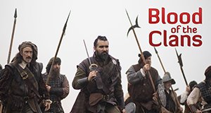 Blood of the Clans – Schottlands blutige Schlachten – Bild: BBC/SBS