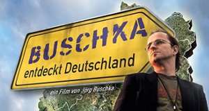 Buschka entdeckt Deutschland – Bild: Turbine Medien Buschka entdeckt Deutschland – Bild: Turbine Medien
