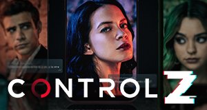 Control Z – Bild: Netflix Control Z – Bild: Netflix