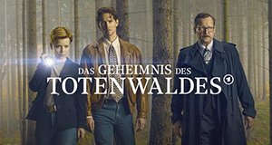Das Geheimnis des Totenwaldes – Bild: NDR/Soap Images/ConradFilm/Bavaria Fiction/Mike Kraus Das Geheimnis des Totenwaldes – Bild: NDR/Soap Images/ConradFilm/Bavaria Fiction/Mike Kraus