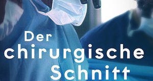 Der chirurgische Schnitt – Bild: Netflix Der chirurgische Schnitt – Bild: Netflix