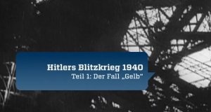 Der seltsame Sieg – Hitlers Blitzkrieg 1940 – Bild: ZDF