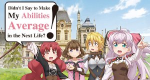 Didn’t I Say to Make My Abilities Average in the Next Life?! – Bild: Project No.9 Didn’t I Say to Make My Abilities Average in the Next Life?! – Bild: Project No.9