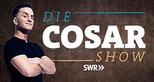 Die Cosar Show – Bild: SWR/Philipp Rathmer Die Cosar Show – Bild: SWR/Philipp Rathmer