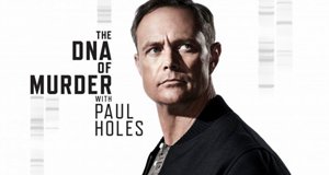 Die DNA eines Mordes – mit Paul Holes – Bild: Oxygen