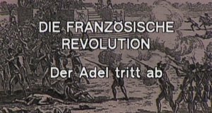 Die Französische Revolution – Bild: Bayerisches Fernsehen