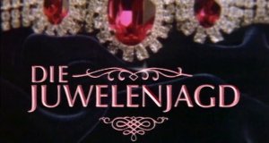 Die Juwelenjagd – Bild: SWR