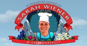 Die kulinarischen Abenteuer der Sarah Wiener in den Alpen – Bild: arte