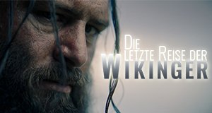 Die letzte Reise der Wikinger – Bild: TVNOW/MOPAR STUDIOS Die letzte Reise der Wikinger – Bild: TVNOW/MOPAR STUDIOS