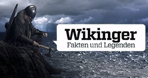 Die Wikinger – Fakten und Legenden – Bild: ZDF/Jeremy Freeston Die Wikinger – Fakten und Legenden – Bild: ZDF/Jeremy Freeston