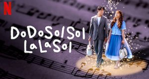 Do Do Sol Sol La La Sol – Bild: Netflix Do Do Sol Sol La La Sol – Bild: Netflix