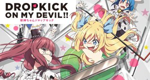 Dropkick on My Devil! – Bild: Yukiwo/Nomad Dropkick on My Devil! – Bild: Yukiwo/Nomad
