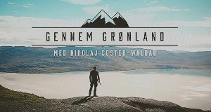 Durch Grönland mit Nikolaj Coster-Waldau – Bild: DR