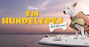 Ein Hundeleben mit Bill Farmer – Bild: Disney