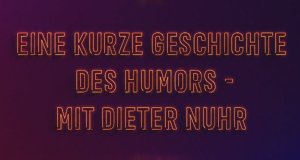 Eine kurze Geschichte des Humors – mit Dieter Nuhr – Bild: Sky/Screenshot Eine kurze Geschichte des Humors – mit Dieter Nuhr – Bild: Sky/Screenshot
