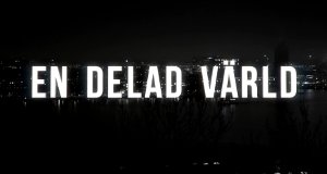 En Delad Värld – Bild: SVT En Delad Värld – Bild: SVT