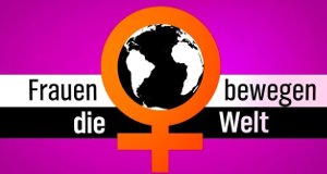Frauen bewegen die Welt – Bild: NDR